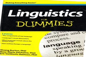 Linguistics for Dummies.